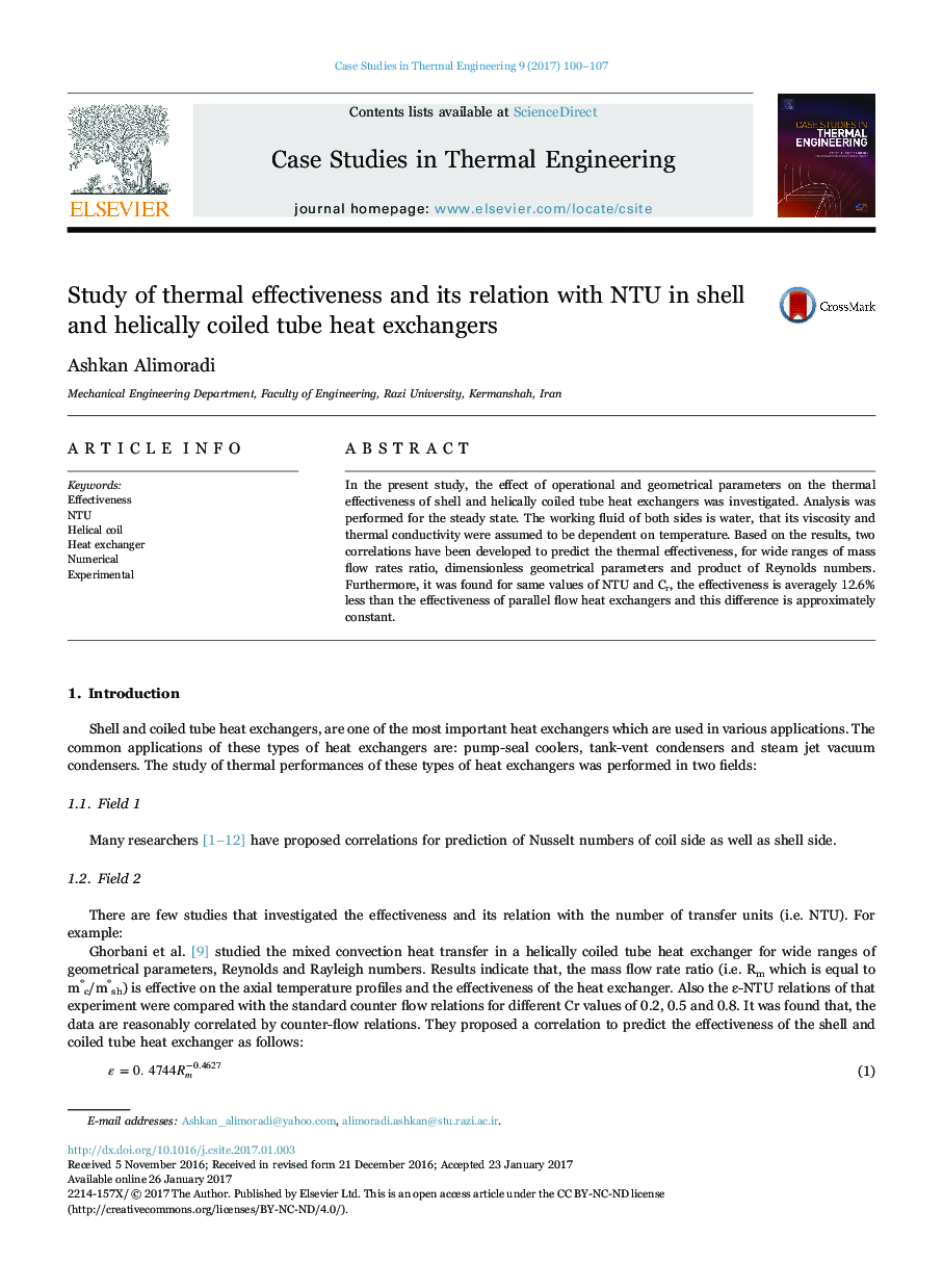 Study of thermal effectiveness and its relation with NTU in shell and helically coiled tube heat exchangers