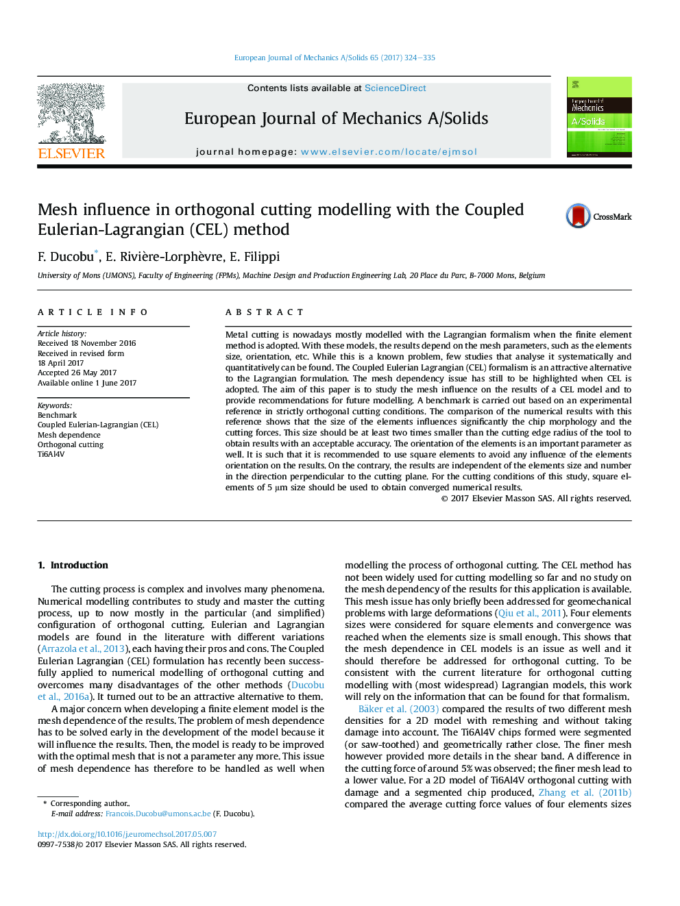 Mesh influence in orthogonal cutting modelling with the Coupled Eulerian-Lagrangian (CEL) method