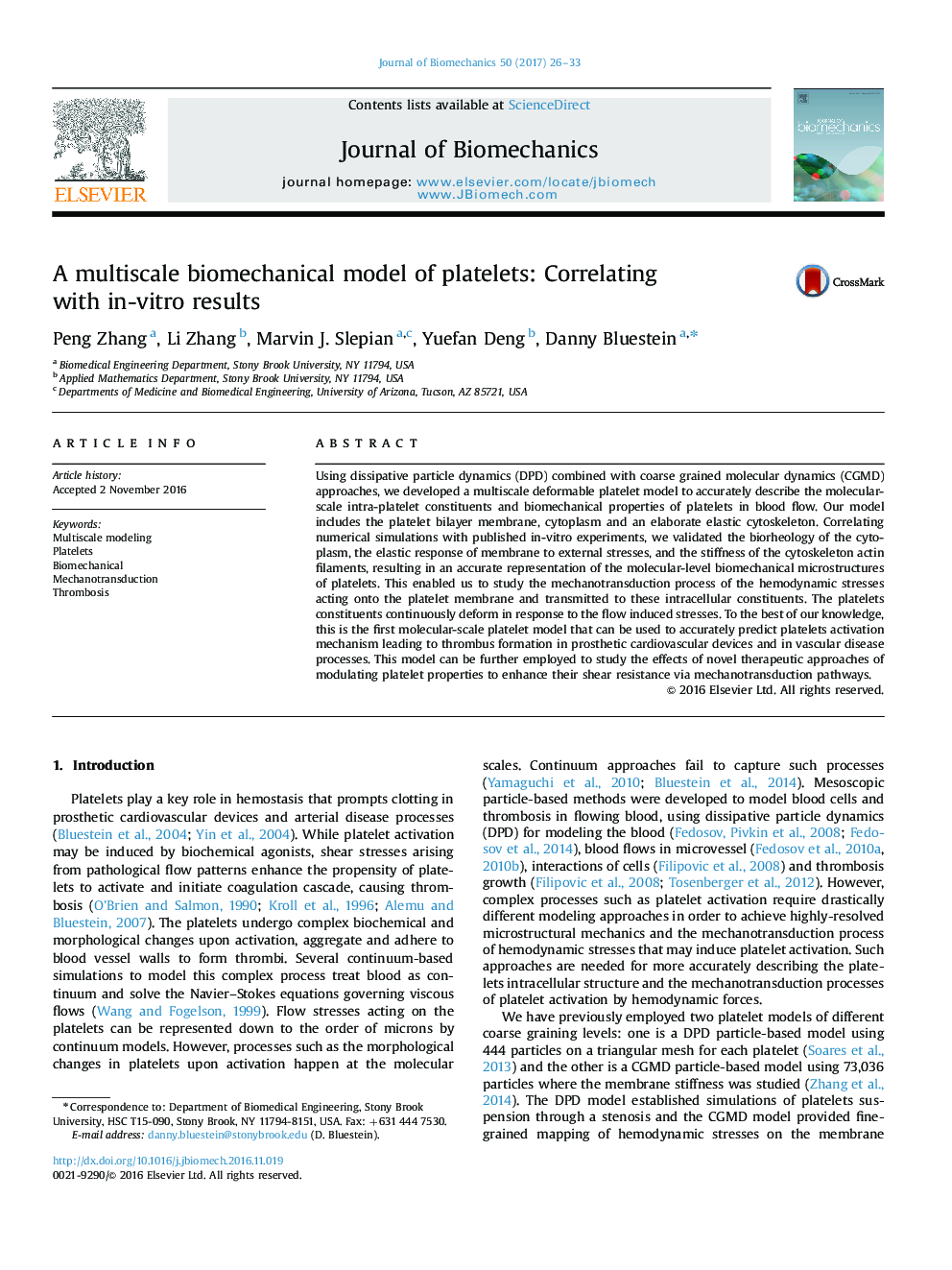A multiscale biomechanical model of platelets: Correlating with in-vitro results