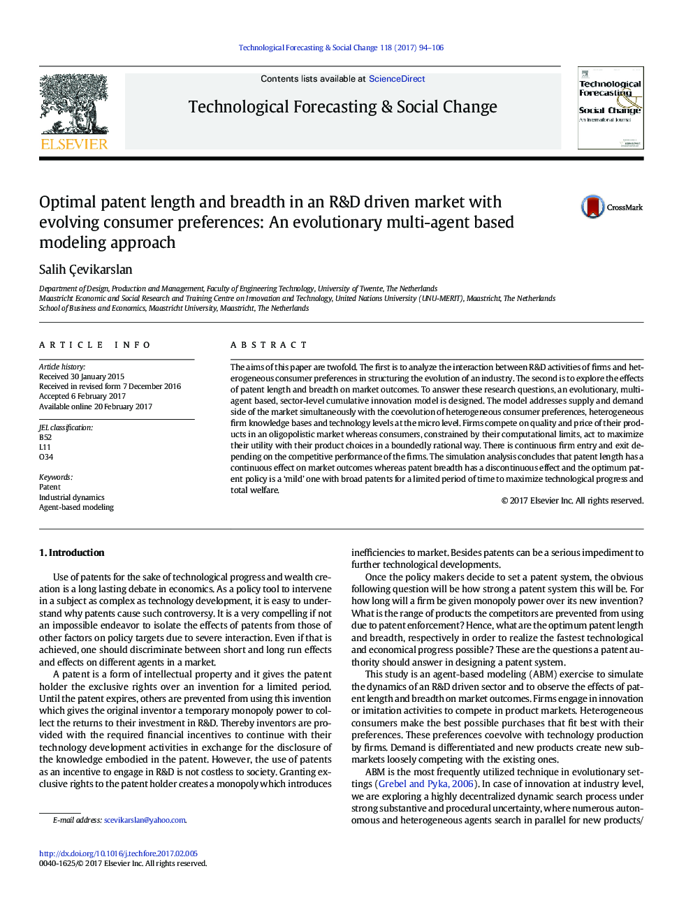 Optimal patent length and breadth in an R&D driven market with evolving consumer preferences: An evolutionary multi-agent based modeling approach