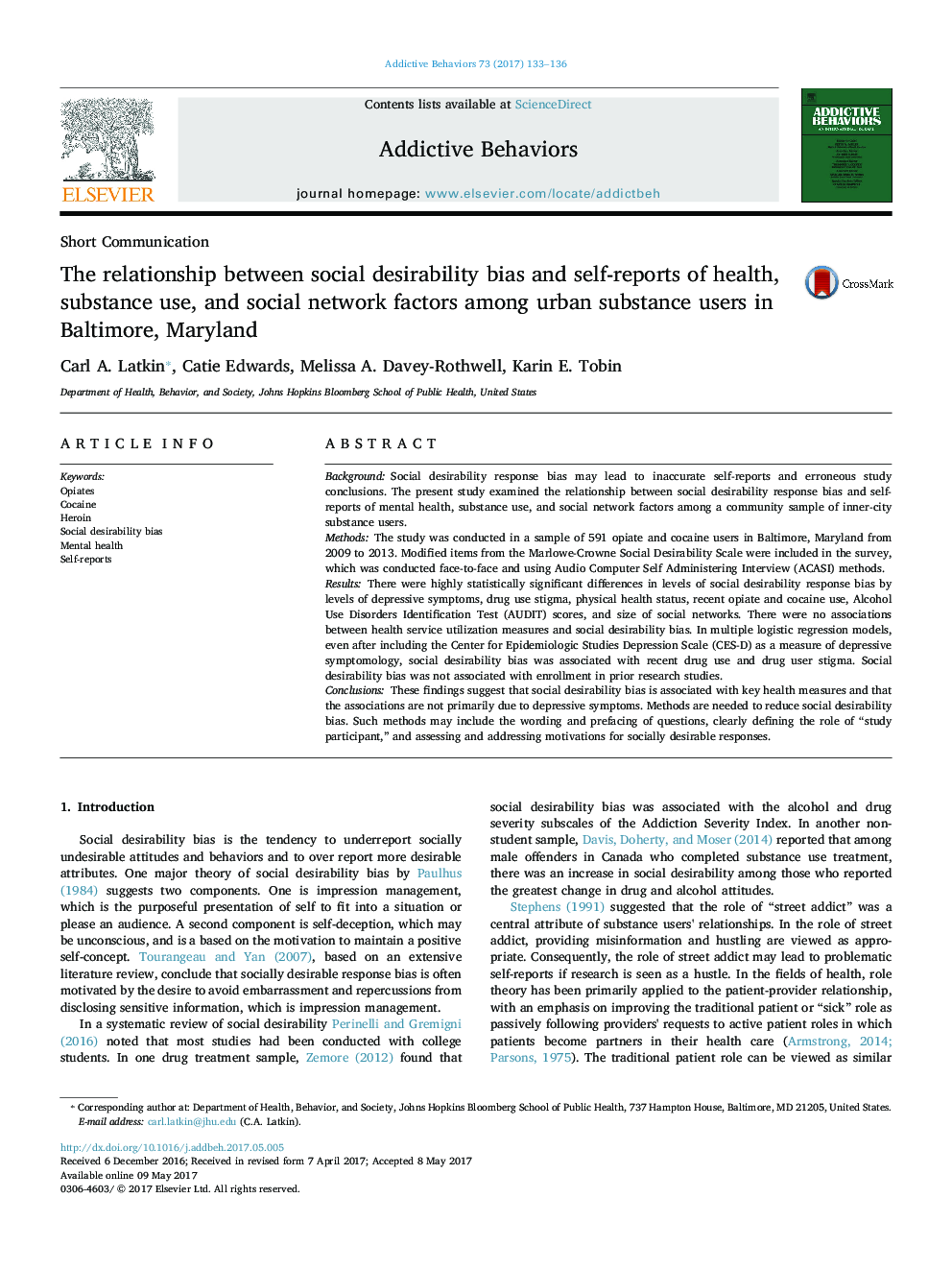 ارتباط بین تعصب مطلوبیت اجتماعی و گزارش خود درباره سلامت، مصرف مواد و عوامل شبکه اجتماعی در میان مصرف کنندگان مواد شهری در بالتیمور، مریلند 