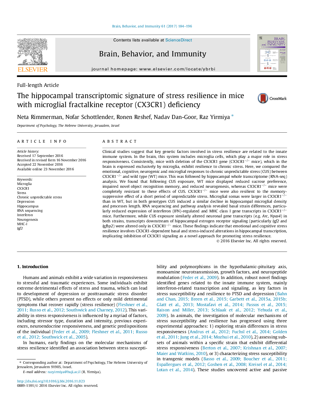 Full-length ArticleThe hippocampal transcriptomic signature of stress resilience in mice with microglial fractalkine receptor (CX3CR1) deficiency