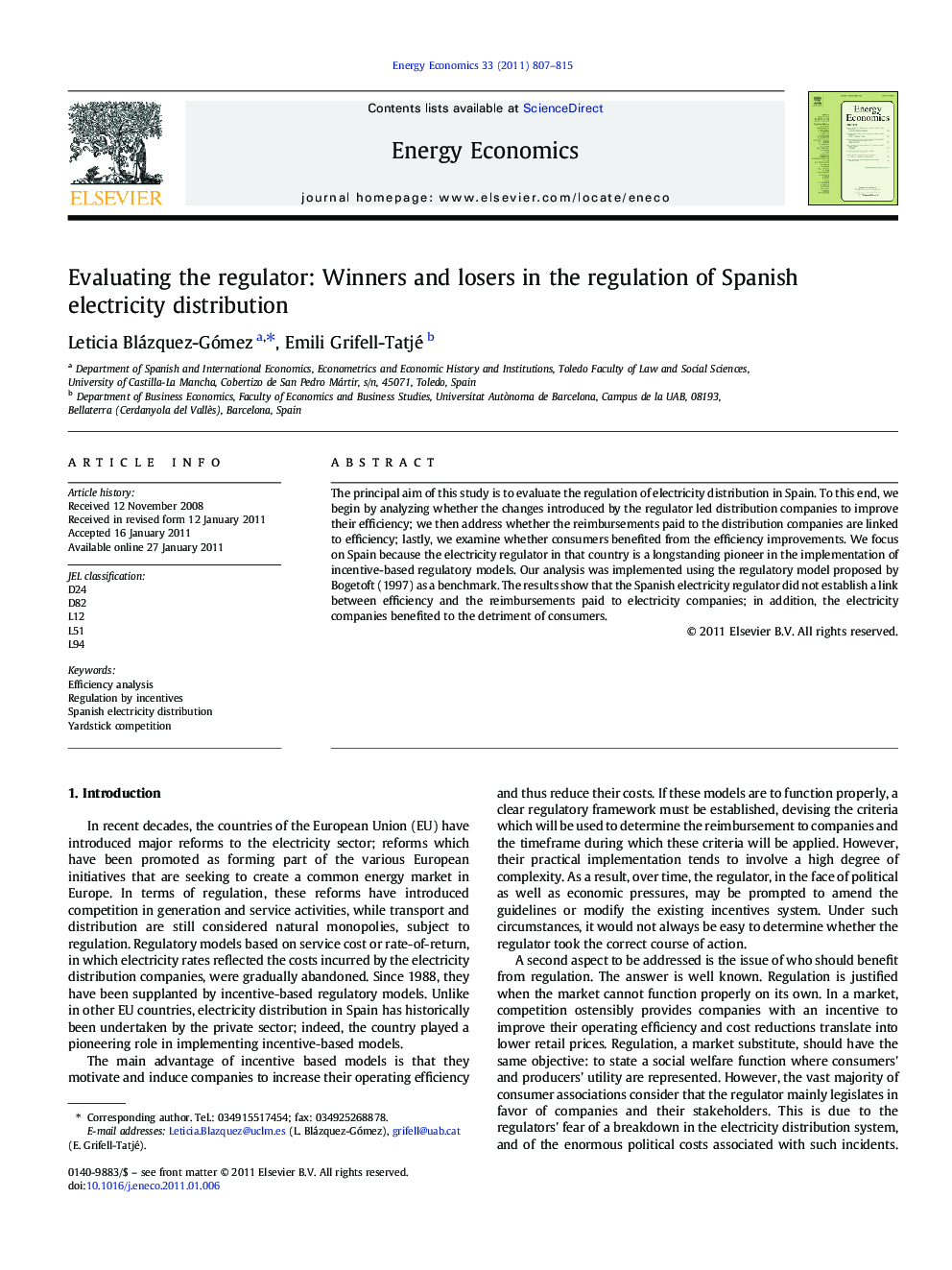 Evaluating the regulator: Winners and losers in the regulation of Spanish electricity distribution