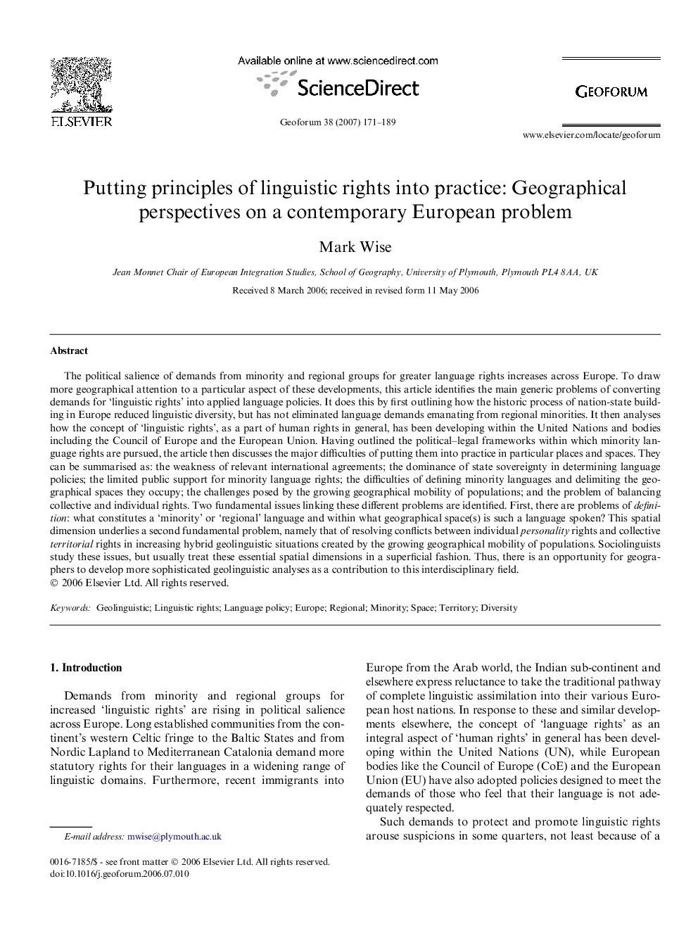 Putting principles of linguistic rights into practice: Geographical perspectives on a contemporary European problem