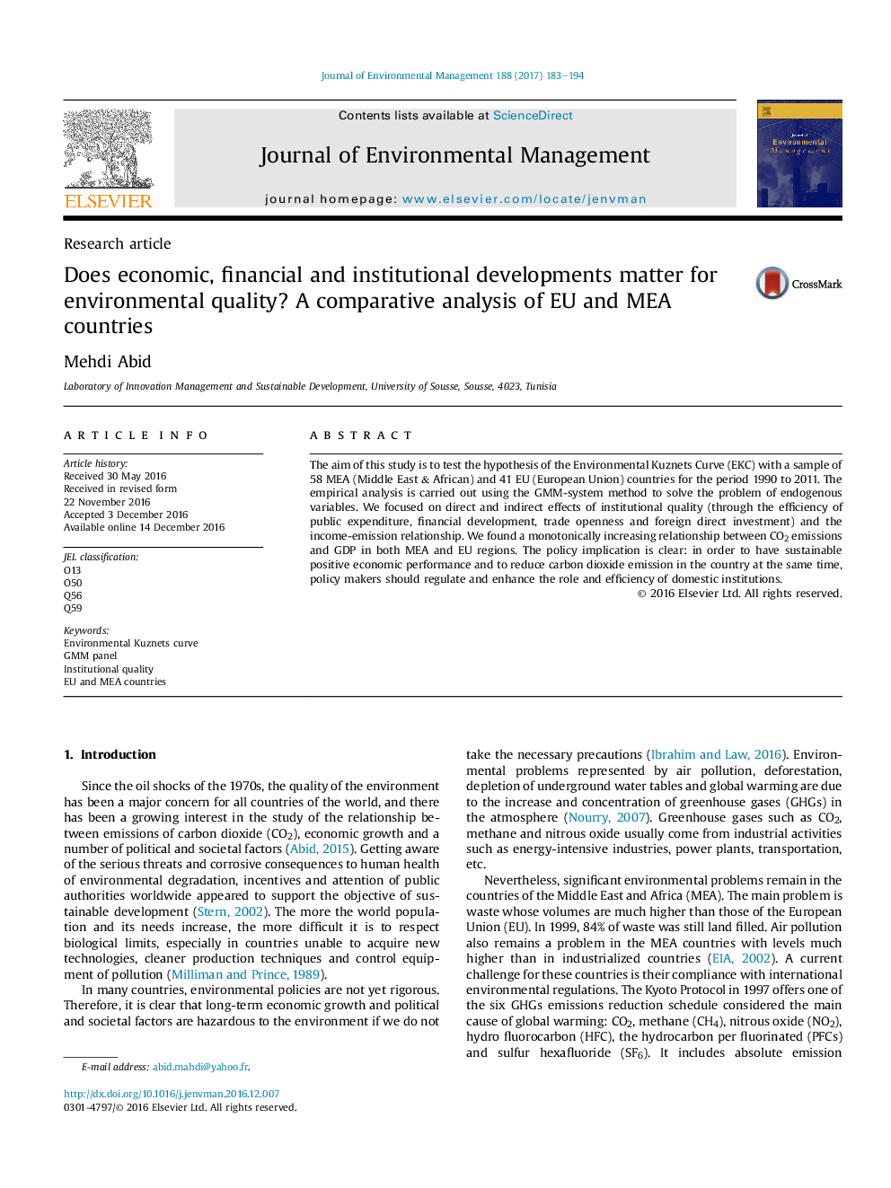 Research articleDoes economic, financial and institutional developments matter for environmental quality? A comparative analysis of EU and MEA countries