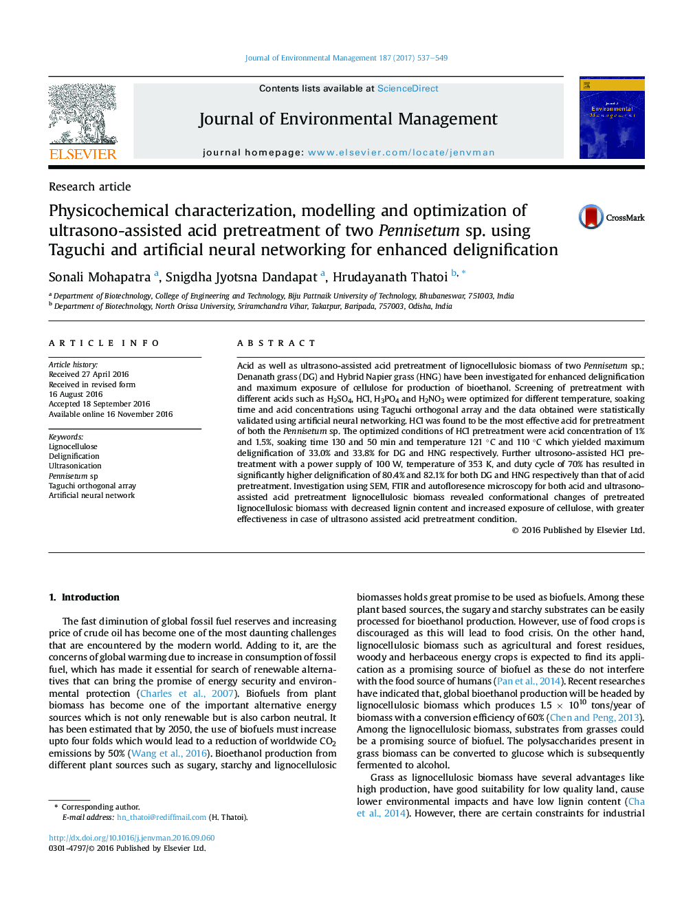 Research articlePhysicochemical characterization, modelling and optimization of ultrasono-assisted acid pretreatment of two Pennisetum sp. using Taguchi and artificial neural networking for enhanced delignification