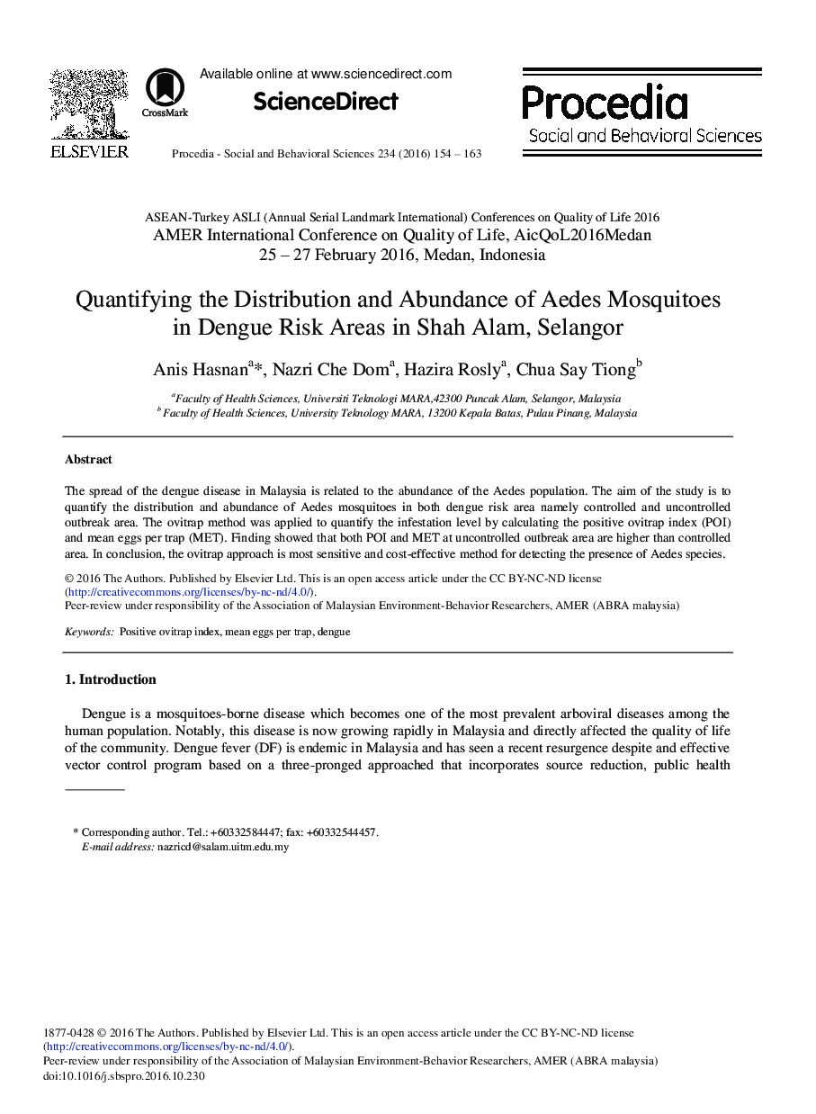 Quantifying the Distribution and Abundance of Aedes Mosquitoes in Dengue Risk Areas in Shah Alam, Selangor
