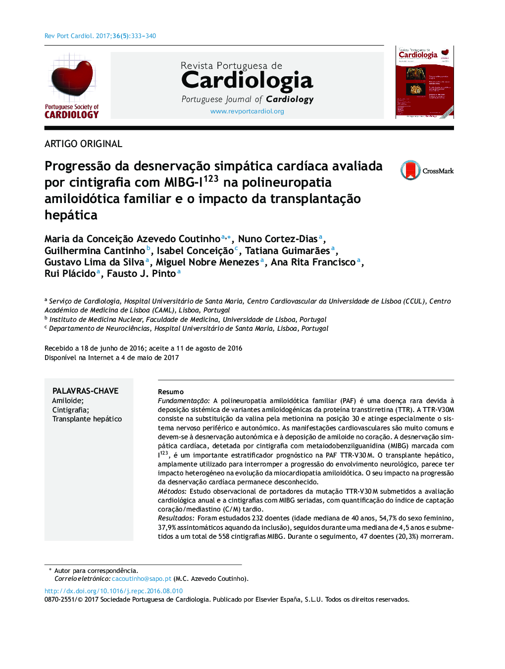 ProgressÃ£o da desnervaçÃ£o simpática cardÃ­aca avaliada por cintigrafia com MIBGâI123 na polineuropatia amiloidótica familiar e o impacto da transplantaçÃ£o hepática