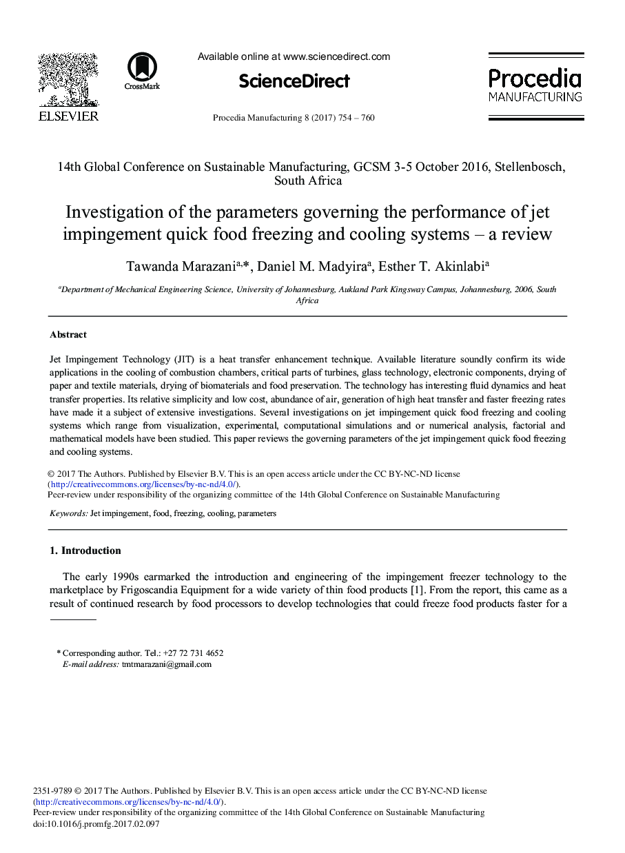 Investigation of the Parameters Governing the Performance of Jet Impingement Quick Food Freezing and Cooling Systems - A Review