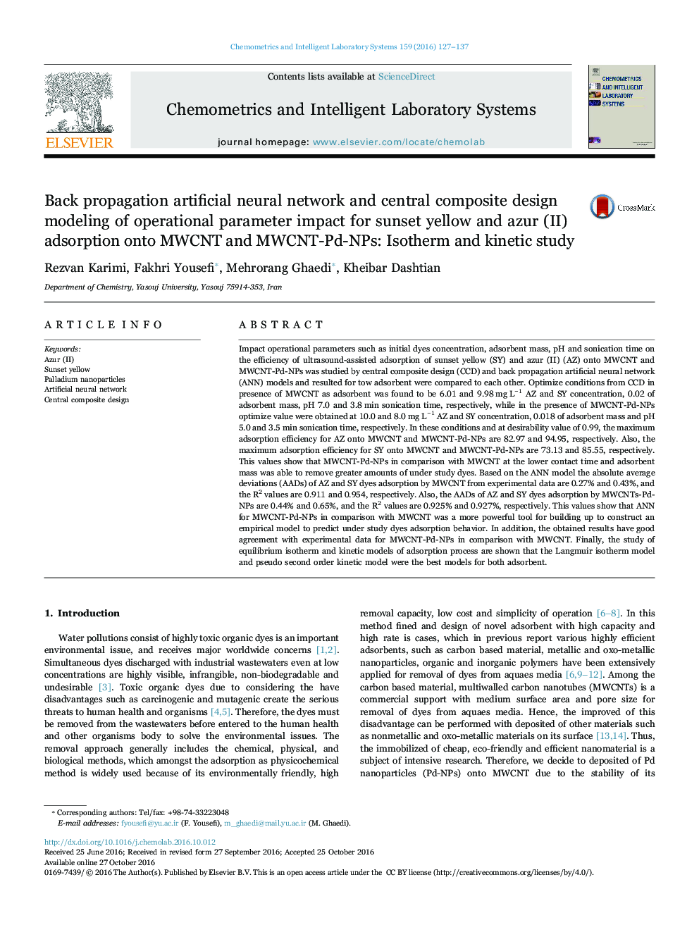 Back propagation artificial neural network and central composite design modeling of operational parameter impact for sunset yellow and azur (II) adsorption onto MWCNT and MWCNT-Pd-NPs: Isotherm and kinetic study