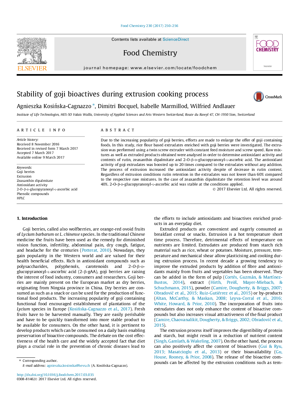 Stability of goji bioactives during extrusion cooking process