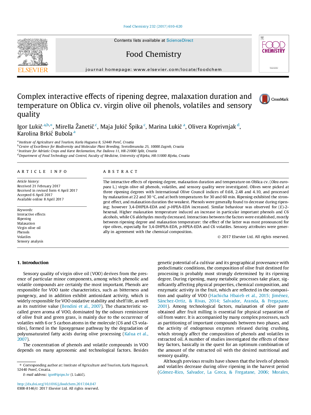 Complex interactive effects of ripening degree, malaxation duration and temperature on Oblica cv. virgin olive oil phenols, volatiles and sensory quality