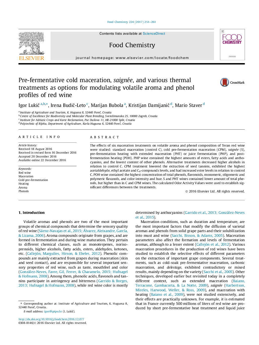 Pre-fermentative cold maceration, saignée, and various thermal treatments as options for modulating volatile aroma and phenol profiles of red wine