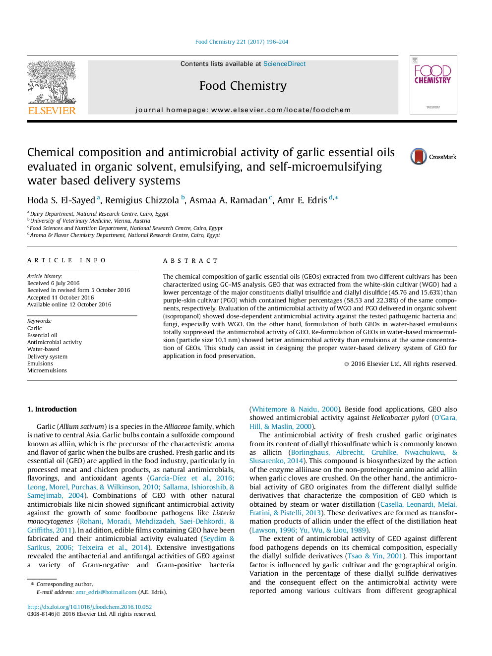 Chemical composition and antimicrobial activity of garlic essential oils evaluated in organic solvent, emulsifying, and self-microemulsifying water based delivery systems