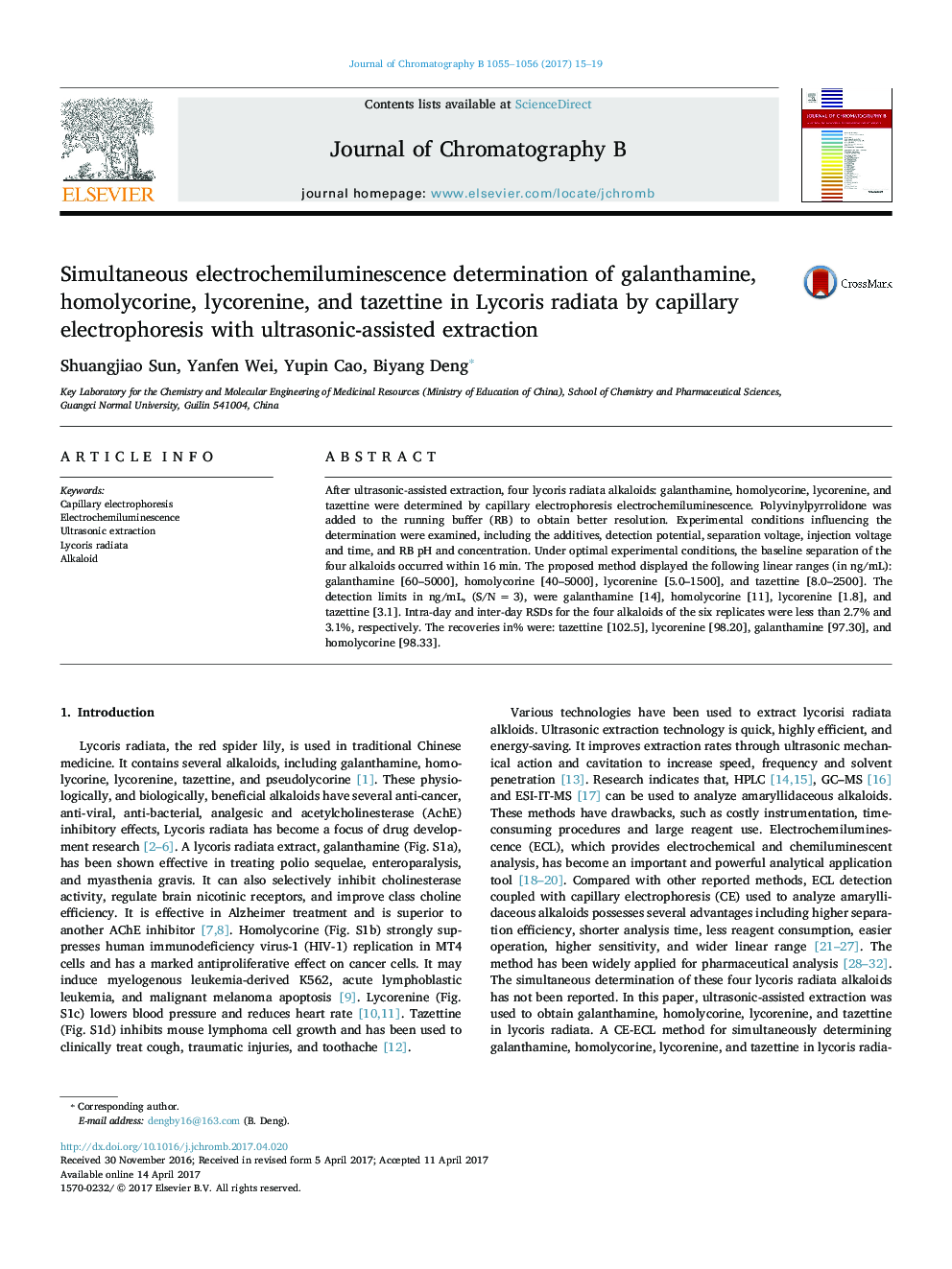 Simultaneous electrochemiluminescence determination of galanthamine, homolycorine, lycorenine, and tazettine in Lycoris radiata by capillary electrophoresis with ultrasonic-assisted extraction