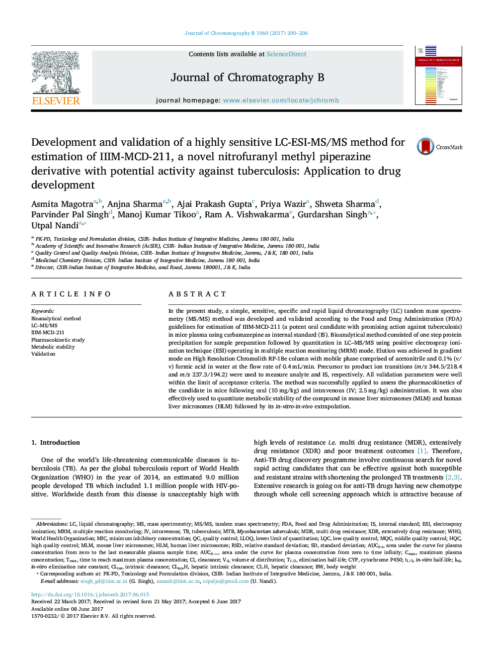 Development and validation of a highly sensitive LC-ESI-MS/MS method for estimation of IIIM-MCD-211, a novel nitrofuranyl methyl piperazine derivative with potential activity against tuberculosis: Application to drug development