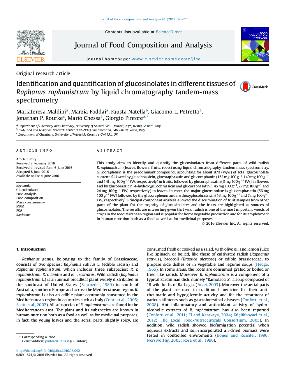 Original research articleIdentification and quantification of glucosinolates in different tissues of Raphanus raphanistrum by liquid chromatography tandem-mass spectrometry