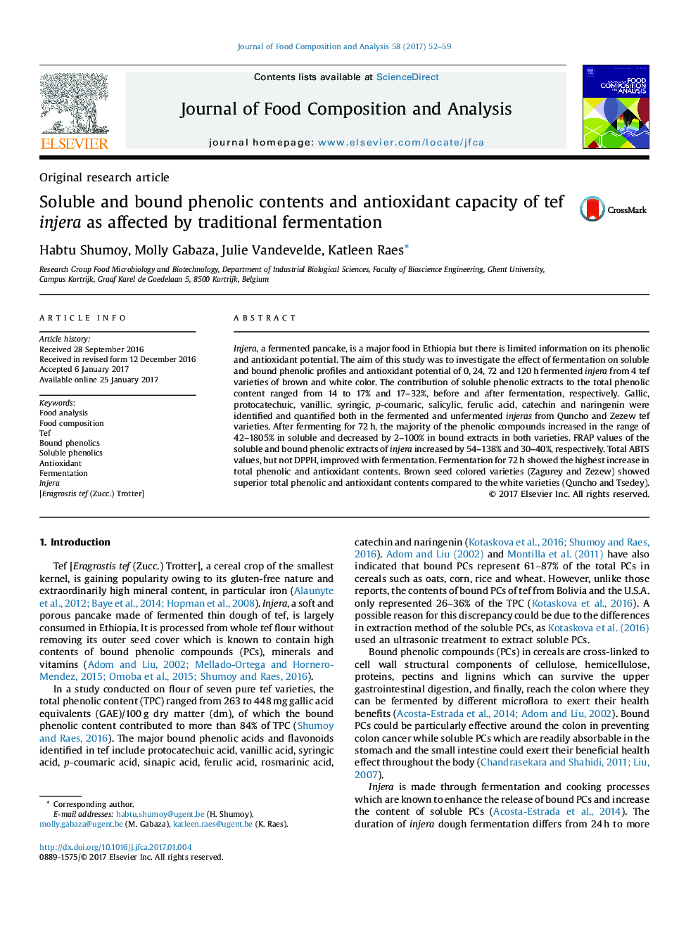 Original research articleSoluble and bound phenolic contents and antioxidant capacity of tef injera as affected by traditional fermentation