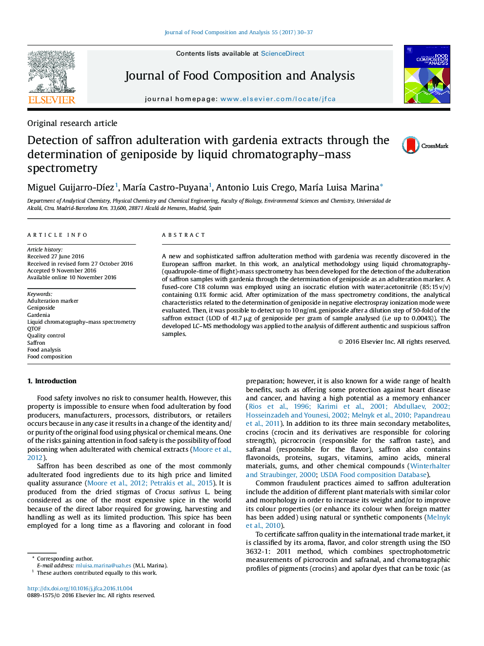 Original research articleDetection of saffron adulteration with gardenia extracts through the determination of geniposide by liquid chromatography-mass spectrometry