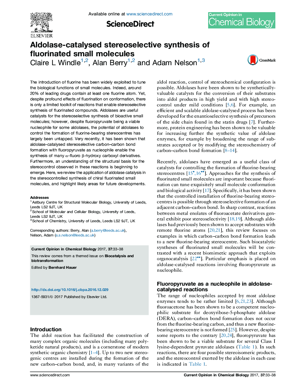 Aldolase-catalysed stereoselective synthesis of fluorinated small molecules