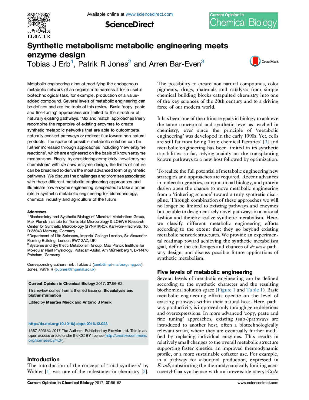 Synthetic metabolism: metabolic engineering meets enzyme design