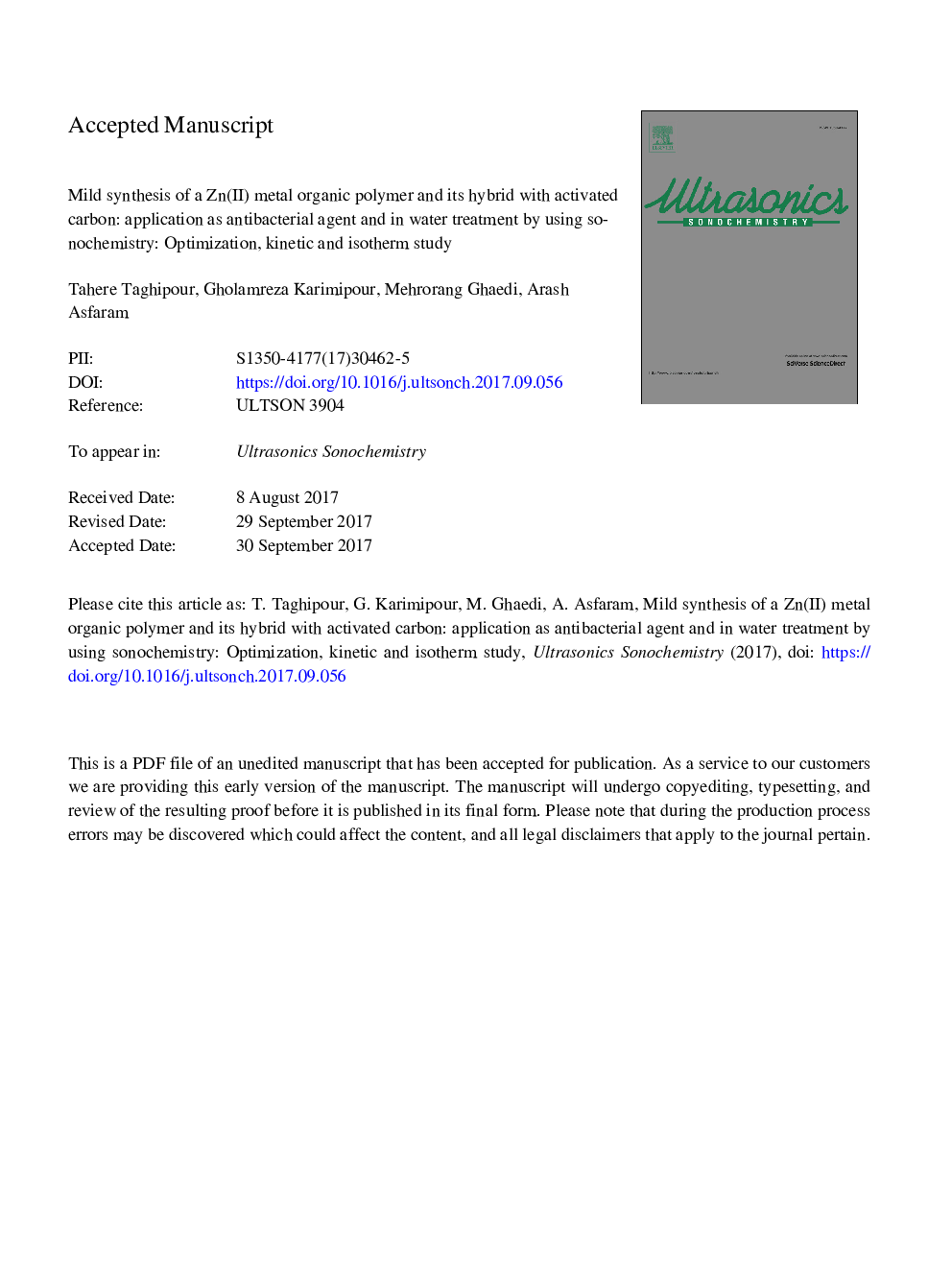 Mild synthesis of a Zn(II) metal organic polymer and its hybrid with activated carbon: Application as antibacterial agent and in water treatment by using sonochemistry: Optimization, kinetic and isotherm study