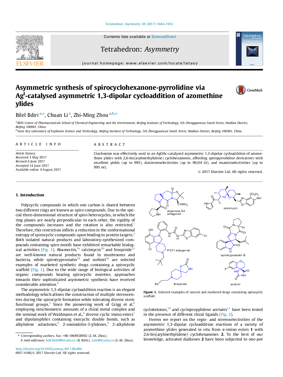 Asymmetric synthesis of spirocyclohexanone-pyrrolidine via AgI-catalysed asymmetric 1,3-dipolar cycloaddition of azomethine ylides