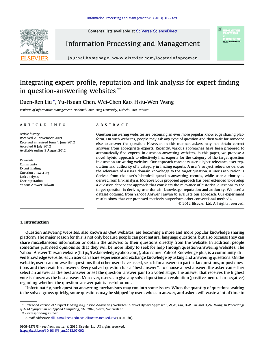 Integrating expert profile, reputation and link analysis for expert finding in question-answering websites 