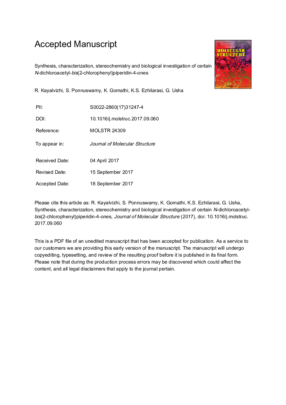 Synthesis, characterization, stereochemistry and biological investigation of certain N-dichloroacetyl-bis(2-chlorophenyl)piperidin-4-ones