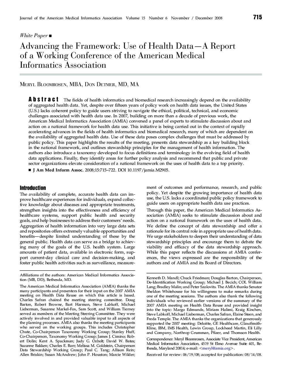 Advancing the Framework: Use of Health Data-A Report of a Working Conference of the American Medical Informatics Association