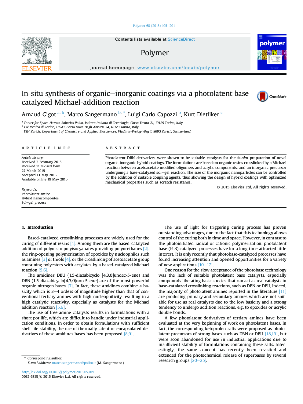 In-situ synthesis of organic-inorganic coatings via a photolatent base catalyzed Michael-addition reaction