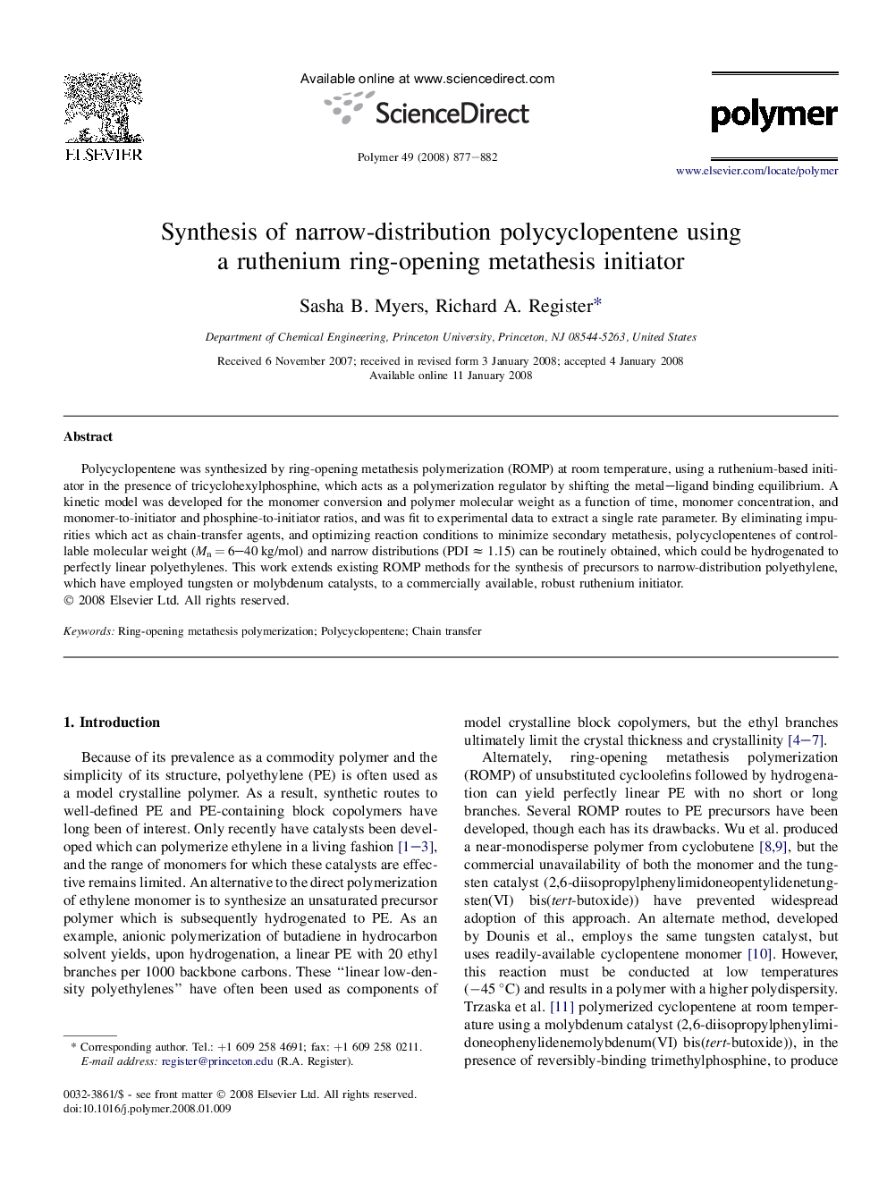 Synthesis of narrow-distribution polycyclopentene using a ruthenium ring-opening metathesis initiator