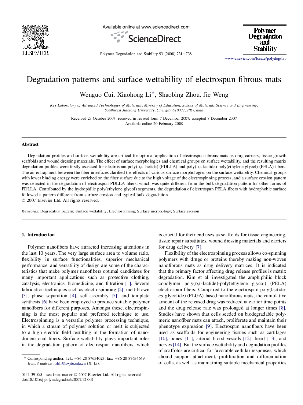 Degradation patterns and surface wettability of electrospun fibrous mats