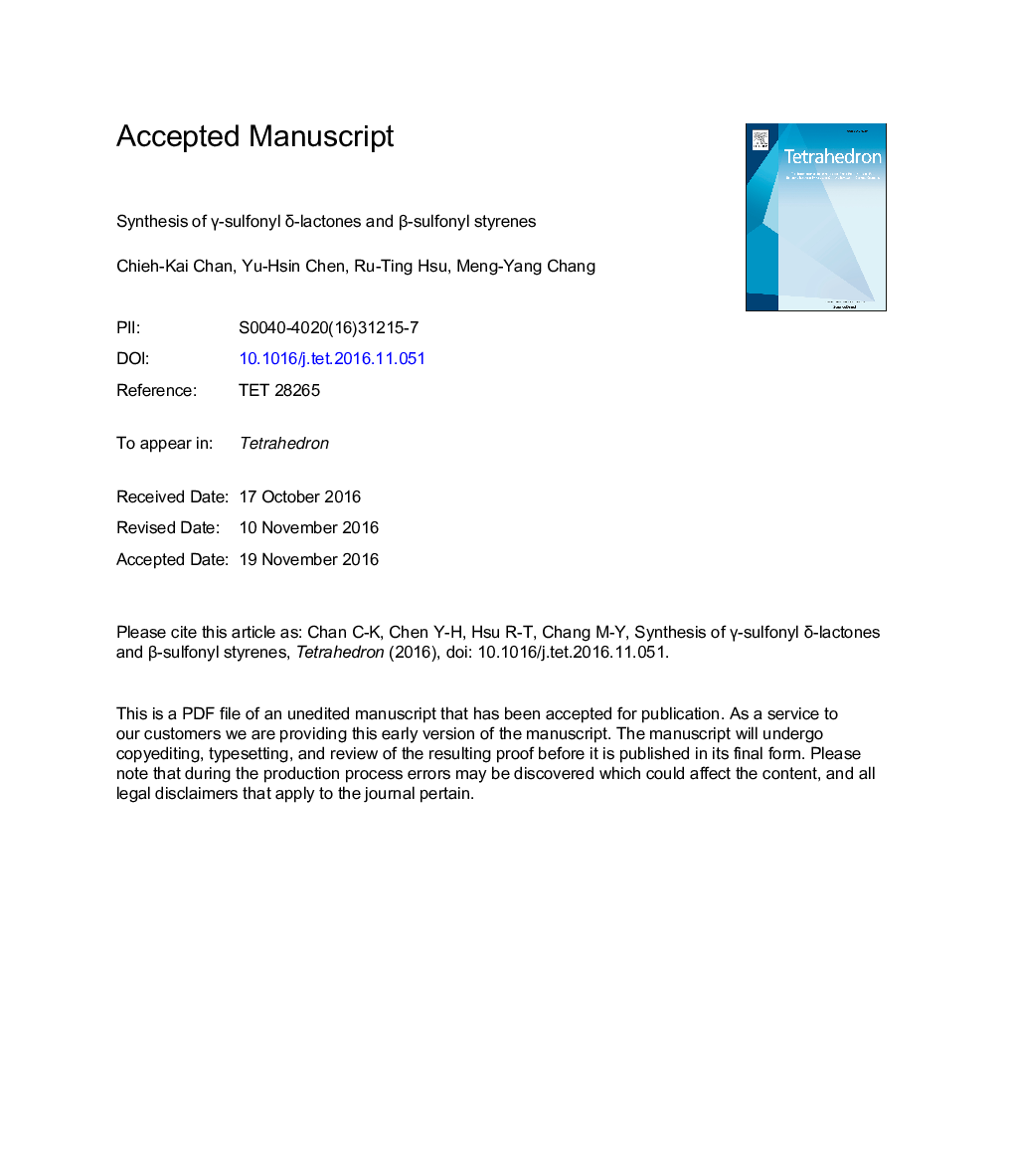 Synthesis of Î³-sulfonyl Î´-lactones and Î²-sulfonyl styrenes
