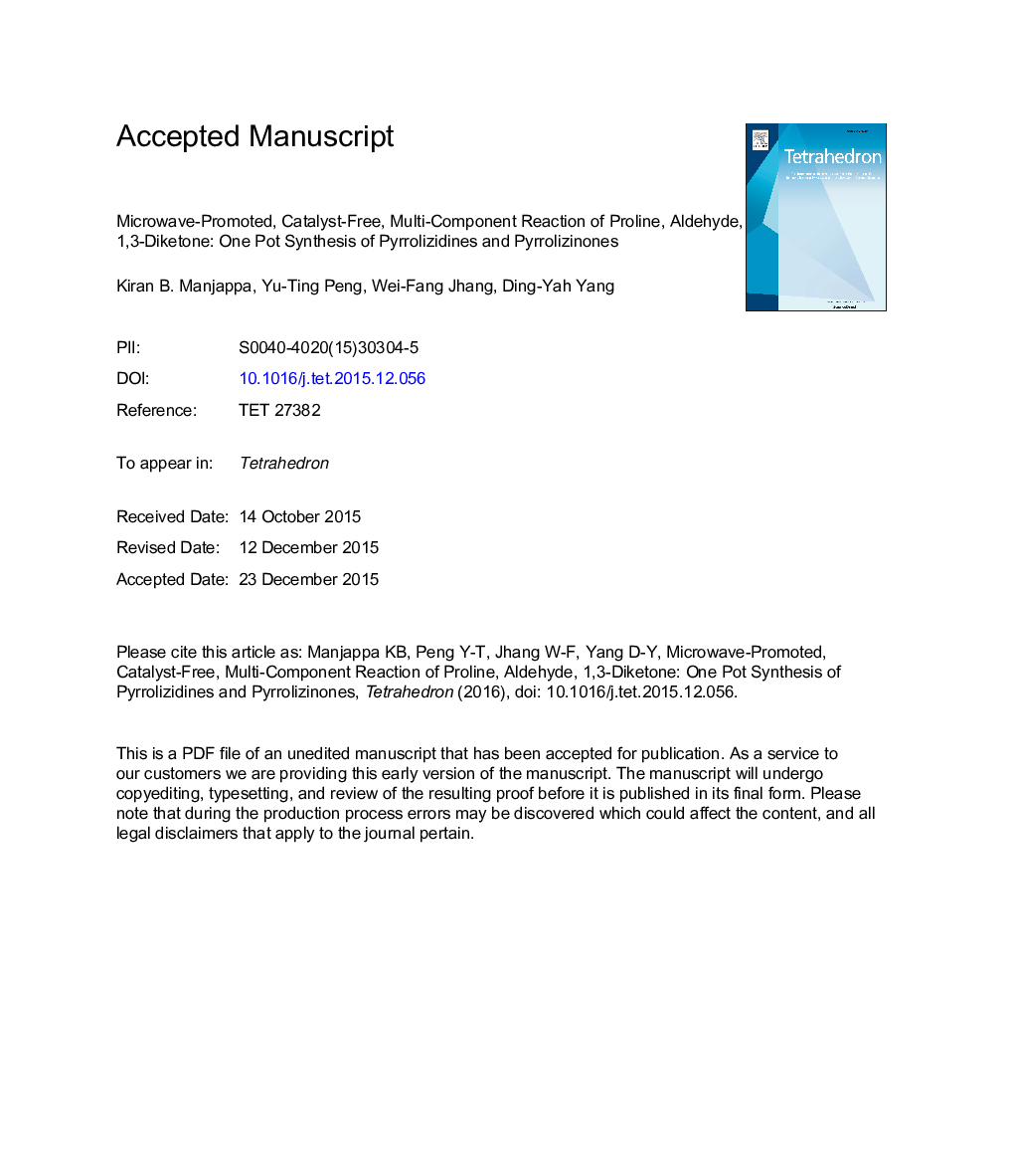 مایکروویو، بدون کاتالیزور، واکنش چند جزء پرولین، آلدهید، 1،3-دیکتون: یک سنتز پودر پیرولیزیدین و پیرولزینون 