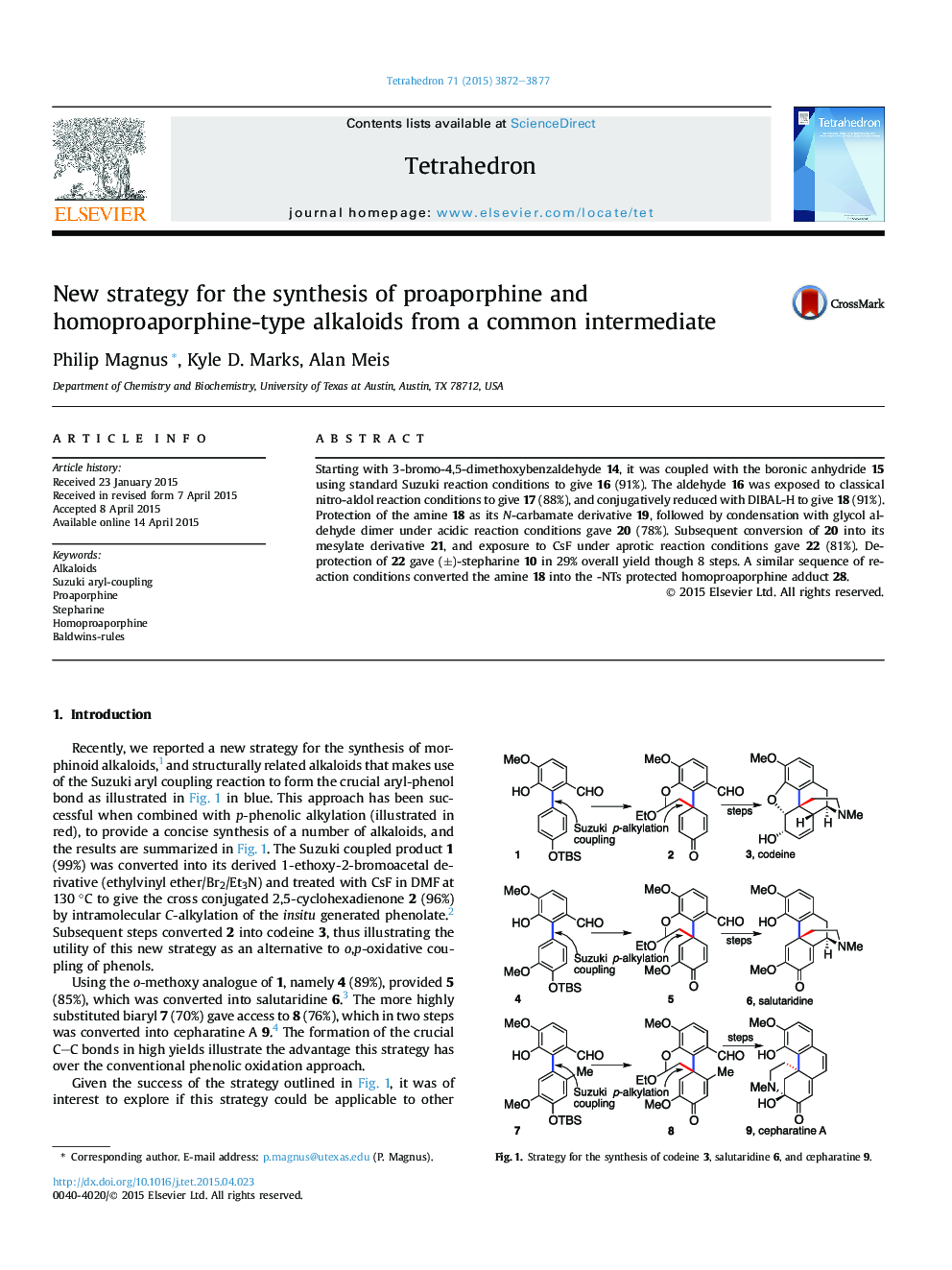 استراتژی جدید برای سنتز آلکالوئید نوع پروپارفین و هموپوراففین از یک واسطه مشترک 