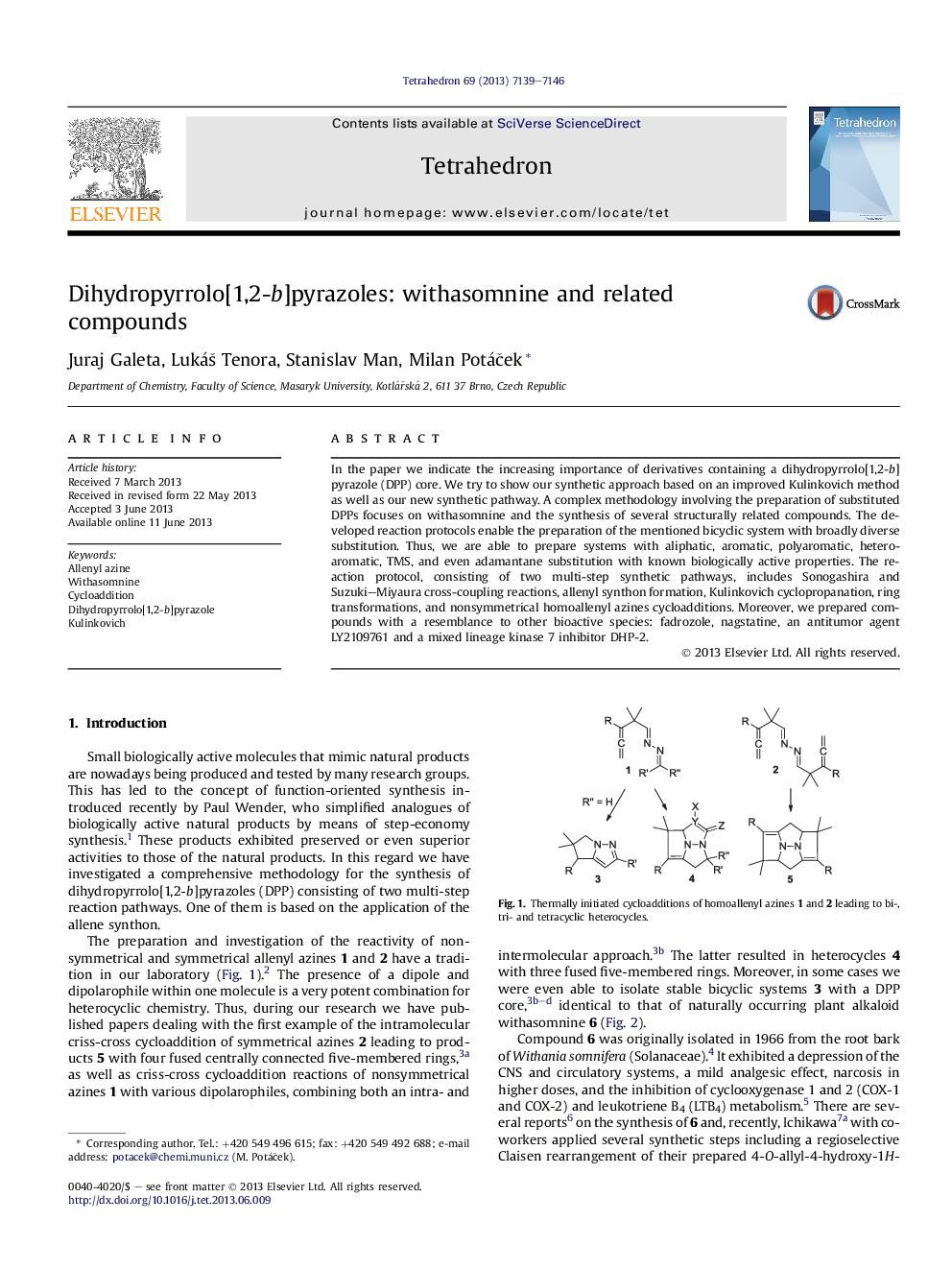 Dihydropyrrolo[1,2-b]pyrazoles: withasomnine and related compounds