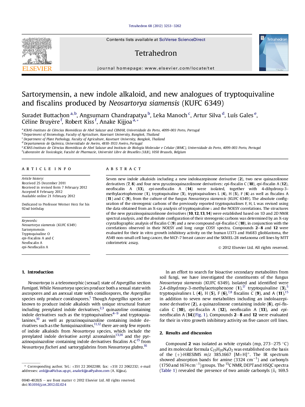 Sartorymensin, a new indole alkaloid, and new analogues of tryptoquivaline and fiscalins produced by Neosartorya siamensis (KUFC 6349)