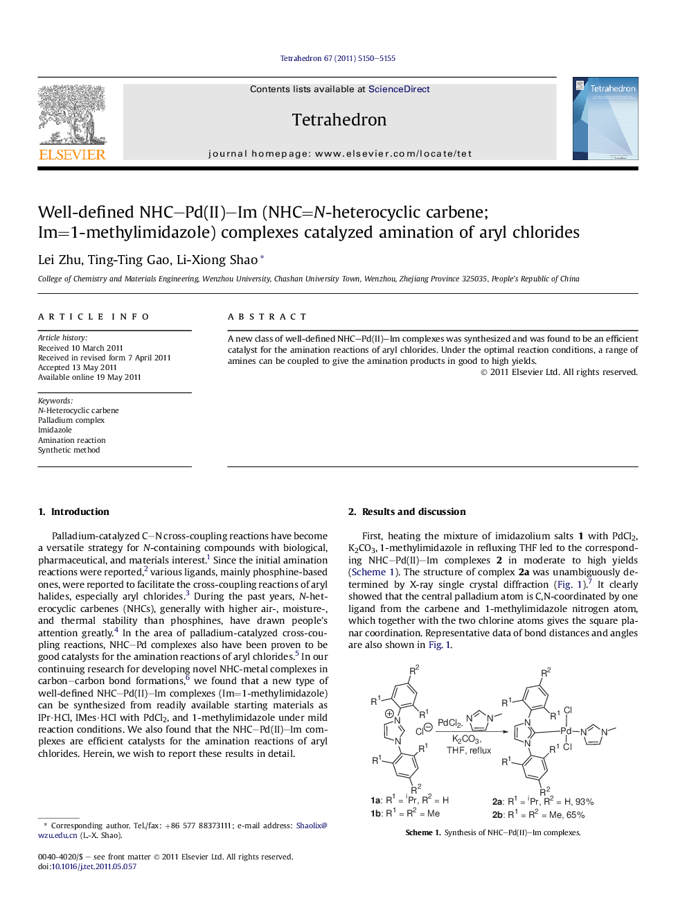 Well-defined NHC–Pd(II)–Im (NHC=N-heterocyclic carbene; Im=1-methylimidazole) complexes catalyzed amination of aryl chlorides