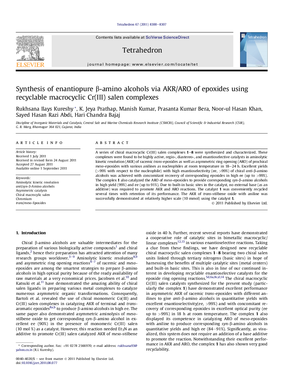 Synthesis of enantiopure Î²-amino alcohols via AKR/ARO of epoxides using recyclable macrocyclic Cr(III) salen complexes