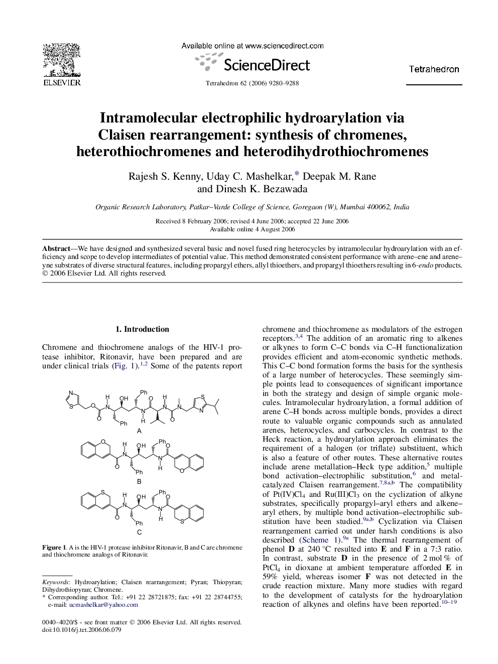 Intramolecular electrophilic hydroarylation via Claisen rearrangement: synthesis of chromenes, heterothiochromenes and heterodihydrothiochromenes