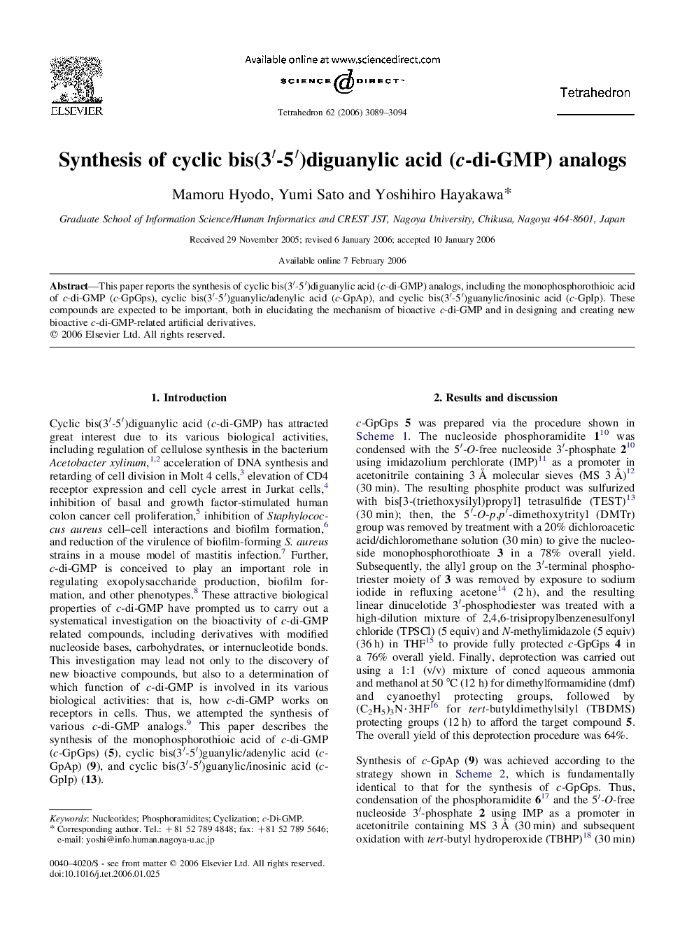 Synthesis of cyclic bis(3â²-5â²)diguanylic acid (c-di-GMP) analogs