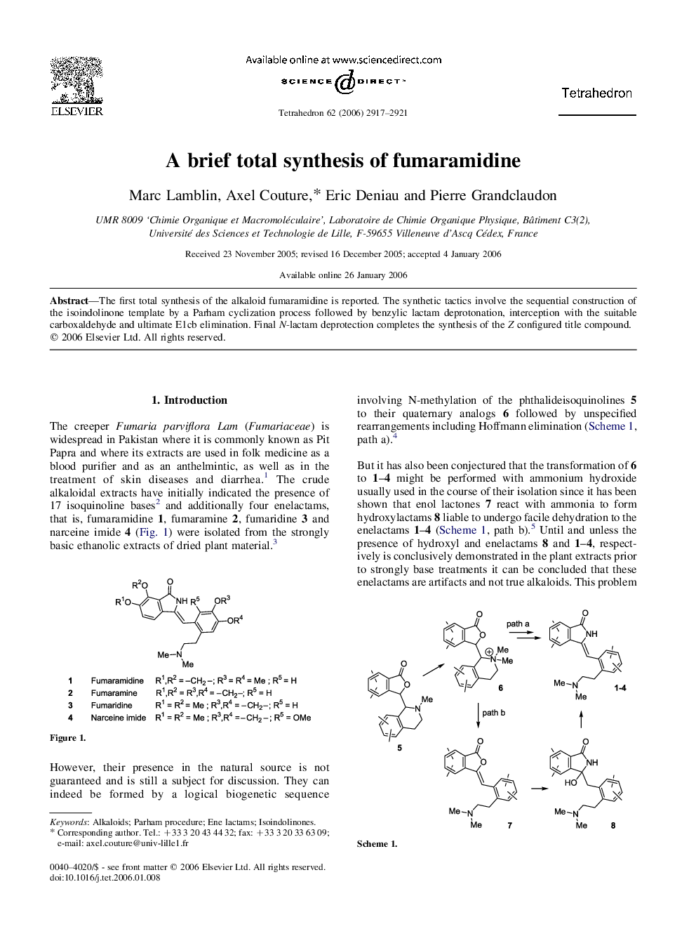 A brief total synthesis of fumaramidine