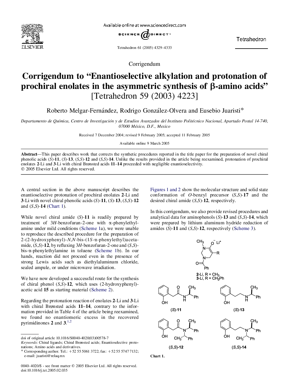 Corrigendum to “Enantioselective alkylation and protonation of prochiral enolates in the asymmetric synthesis of Î²-amino acids” [Tetrahedron 59 (2003) 4223]
