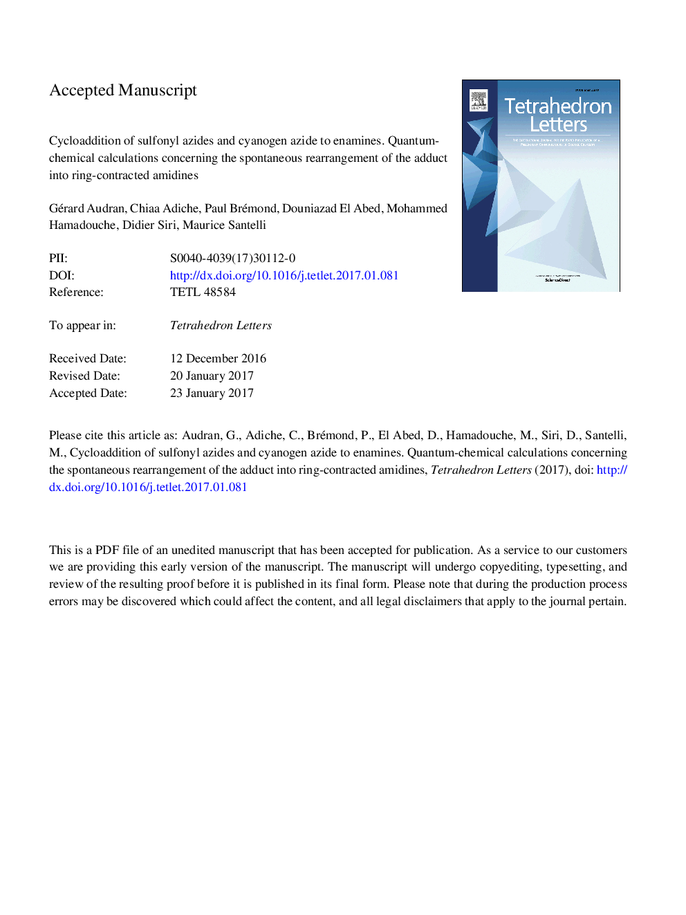 Cycloaddition of sulfonyl azides and cyanogen azide to enamines. Quantum-chemical calculations concerning the spontaneous rearrangement of the adduct into ring-contracted amidines