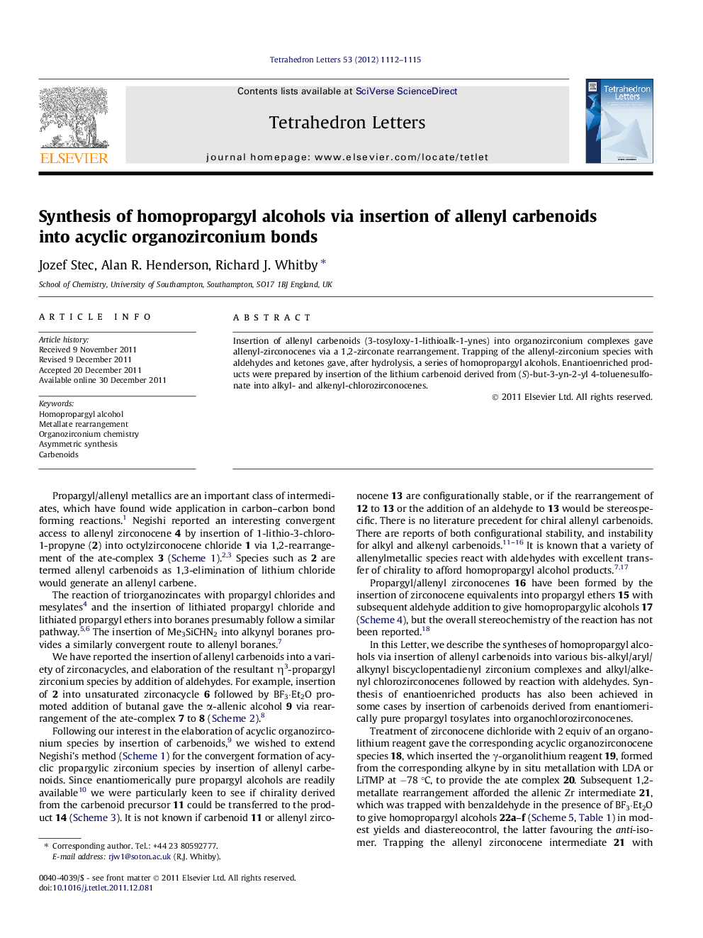 Synthesis of homopropargyl alcohols via insertion of allenyl carbenoids into acyclic organozirconium bonds