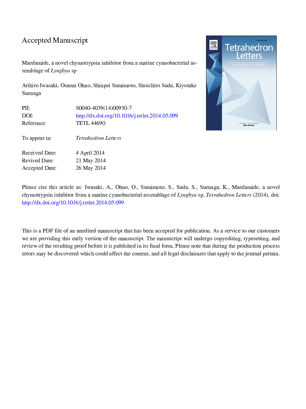 Maedamide, a novel chymotrypsin inhibitor from a marine cyanobacterial assemblage of Lyngbya sp.