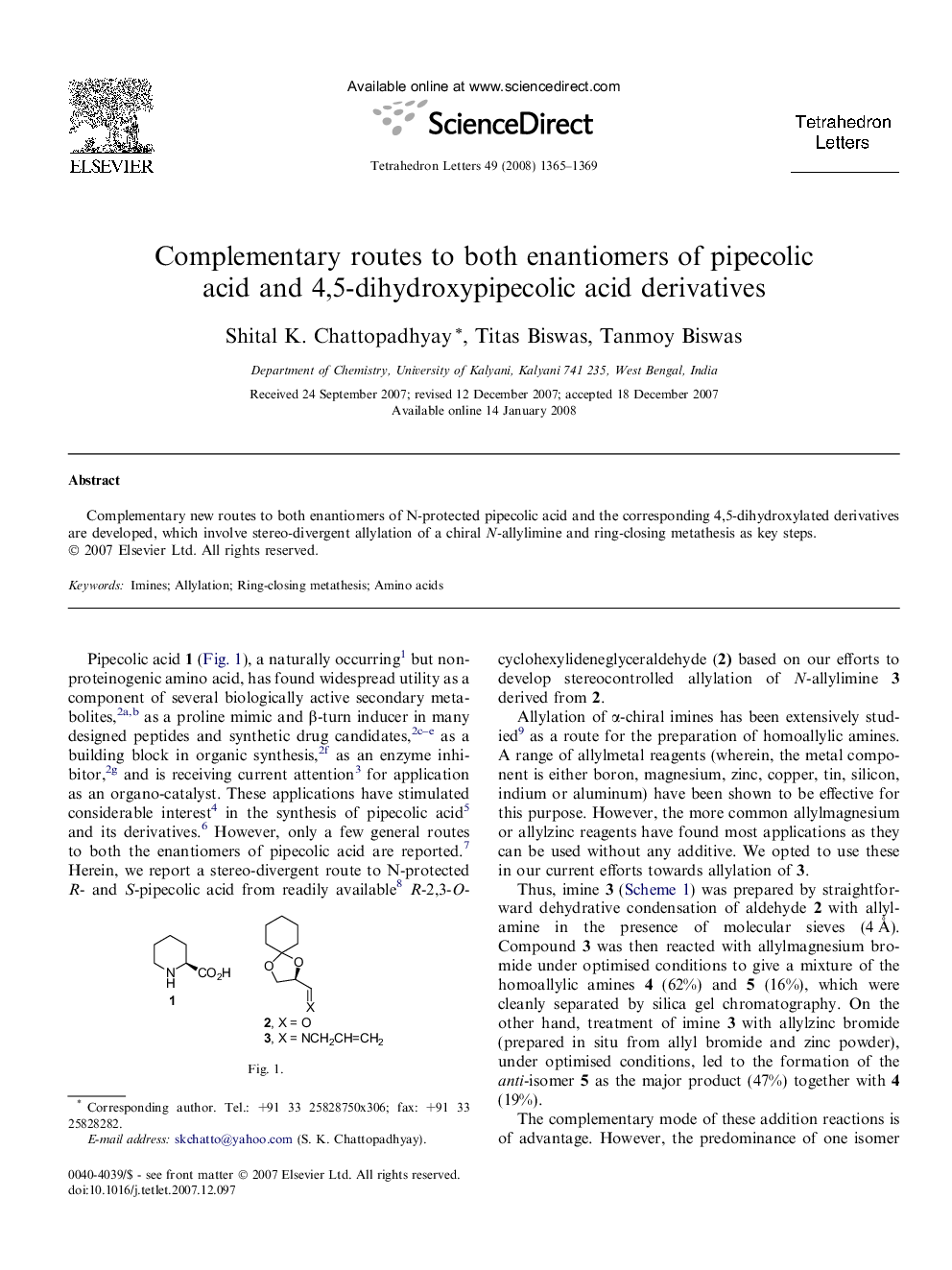 Complementary routes to both enantiomers of pipecolic acid and 4,5-dihydroxypipecolic acid derivatives