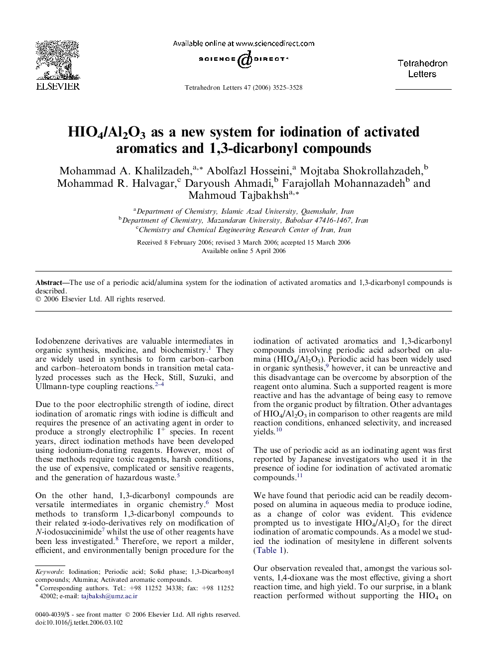 HIO4/Al2O3 as a new system for iodination of activated aromatics and 1,3-dicarbonyl compounds