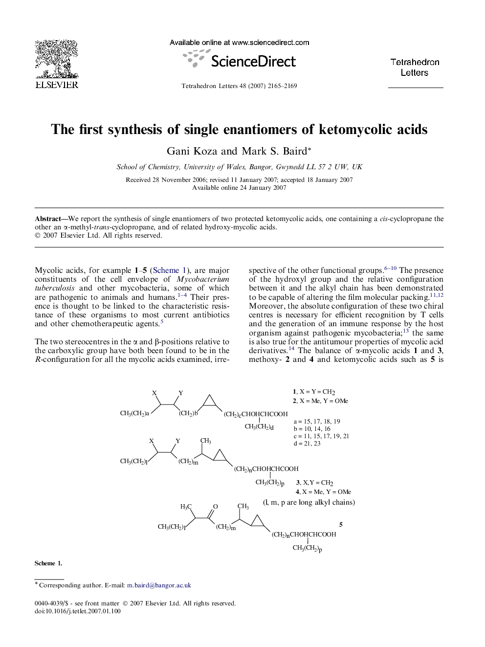 The first synthesis of single enantiomers of ketomycolic acids